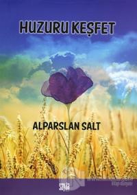 Huzuru Keşfet