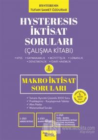 Hysteresis İktisat Soruları Cilt: 2 - Makro İktisat
