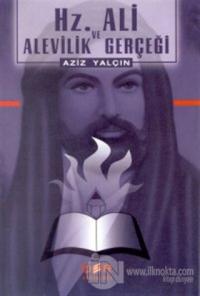 Hz. Ali ve Alevilik Gerçeği