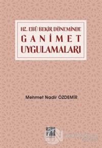 Hz. Ebu Bekir Döneminde Ganimet Uygulamaları