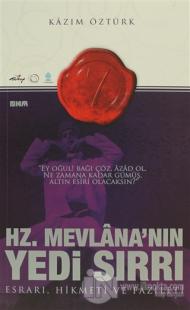 Hz. Mevlana'nın Yedi Sırrı