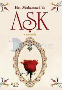 Hz.Muhammed'de Aşk