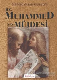 Hz. Muhammed (Sav) Müjdesi