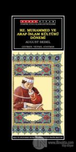 Hz. Muhammed ve Arap - İslam Kültürü Dönemi