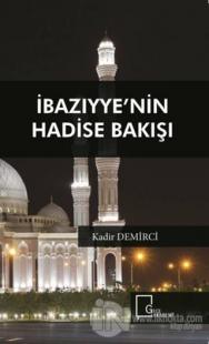İbazıyye'nin Hadise Bakışı