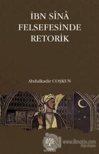 İbn Sina Felsefesinde Retorik