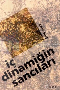 İç Dinamiğinin Sancıları