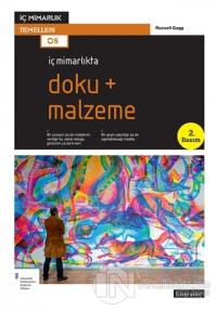 İç Mimarlıkta Doku + Malzeme