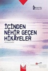 İçinden Nehir Geçen Hikayeler
