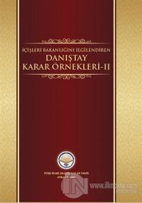 İçişleri Bakanlığını İlgilendiren Danıştay Karar Örnekleri 2