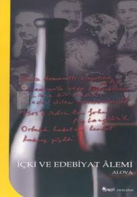 İçki Edebiyatı ve Alemi