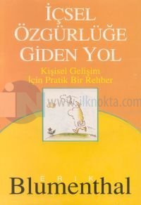 İçsel Özgürlüğe Giden Yol