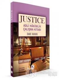 İdare Hukuku - Justice Adli Hakimlik Çalışma Kitabı