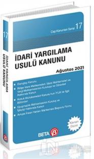 İdari Yargılama Usulü Kanunu Ağustos 2021