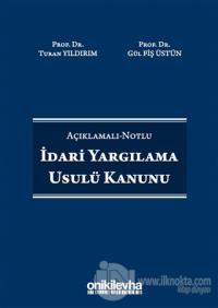 İdari Yargılama Usulü Kanunu (Ciltli)