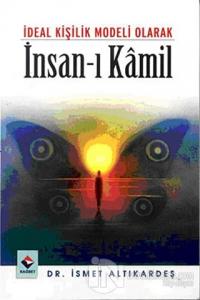 İdeal Kişilik Modeli Olarak İnsan-ı Kamil