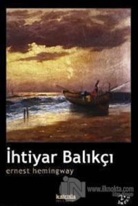 İhtiyar Balıkçı