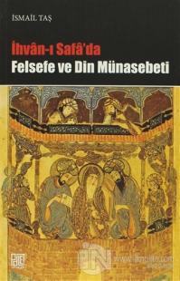 İhvan-ı Safa'da Felsefe ve Din Münasebeti