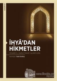 İhya'dan Hikmetler