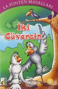 İki Güvercin - La Fonten Masalları 8