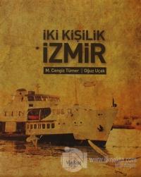 İki Kişilik İzmir (Ciltli)