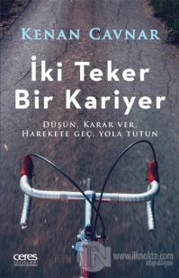 İki Teker Bir Kariyer