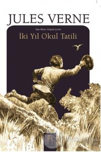 İki Yıl Okul Tatili
