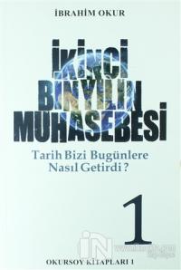 İkinci Bin Yılın Muhasebesi Cilt: 1