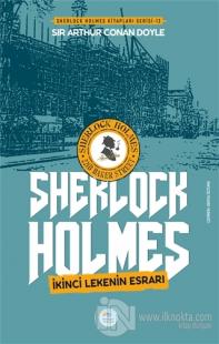 İkinci Lekenin Esrarı - Sherlock Holmes