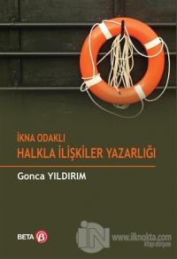 İkna Odaklı Halkla İlişkiler Yazarlığı