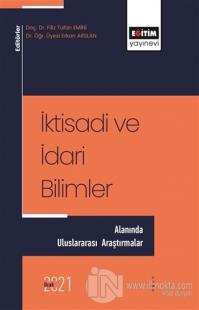 İktisadi ve İdari Bilimler Alanında Uluslararası Araştırmalar