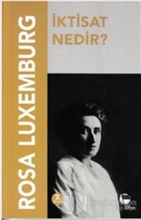 İktisat Nedir?