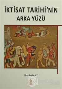 İktisat Tarihi'nin Arka Yüzü