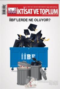 İktisat ve Toplum Dergisi Sayı: 104 Haziran 2019