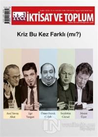 İktisat ve Toplum Dergisi Sayı: 98 Aralık 2018