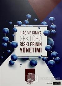İlaç ve Kimya Sektörü Risklerinin Yönetimi
