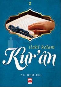 İlahi Kelam Kur' an 2