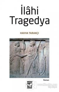 İlahi Tragedya