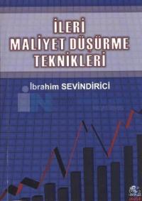 İleri Maliyet Düşürme Teknikleri