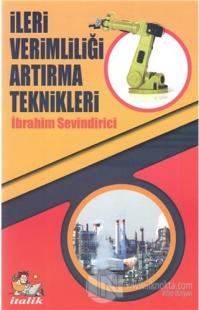 İleri Verimliliği Artırma Teknikleri