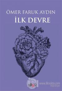 İlk Devre