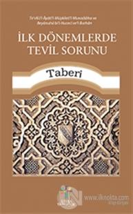 İlk Dönemlerde Tevil Sorunu