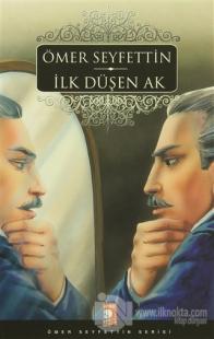 İlk Düşen Ak