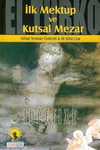 İlk Mektup ve Kutsal Mezar