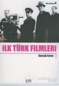 İlk Türk Filmleri