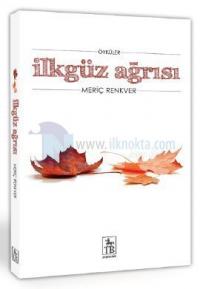 İlkgüz Ağrısı
