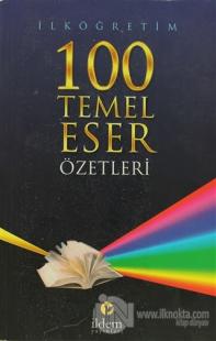 İlköğretim 100 Temel Eser Özetleri