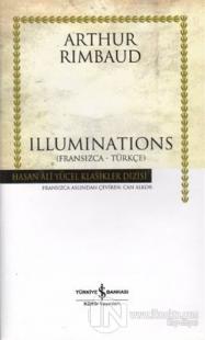 Illuminations  Fransızca - Türkçe (Ciltli)