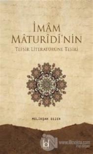 İmam Maturidi'nin Tefsir Literatürüne Tesiri