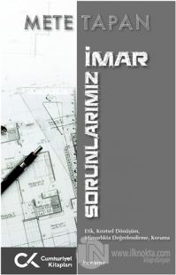 İmar Sorunlarımız